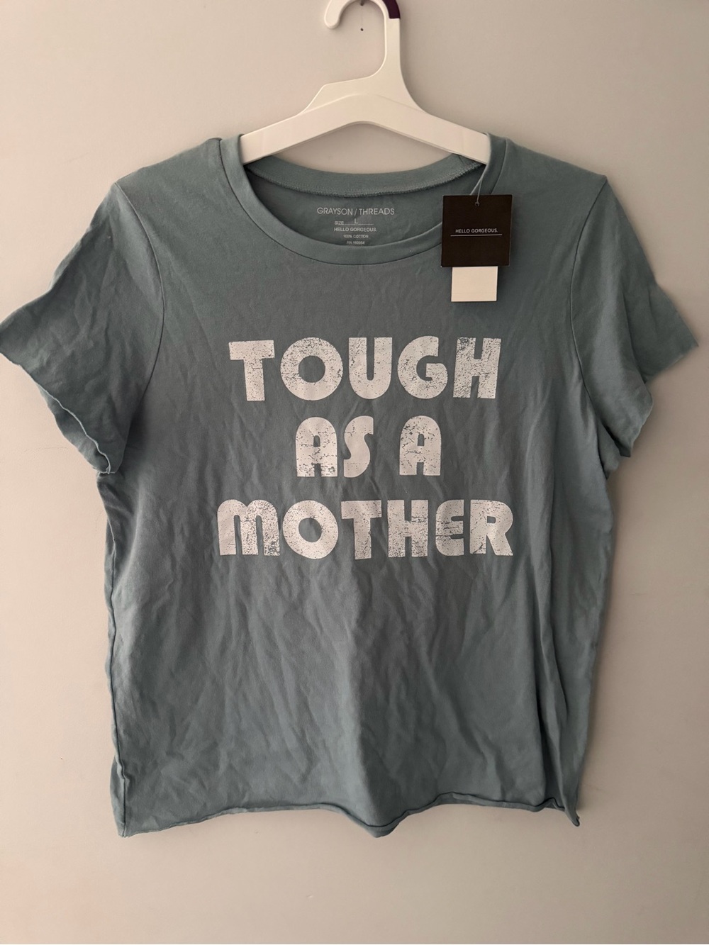 Grayson Threads Blue 'Tough As A Mother' Short-Sleeve Tee size Large Brand NEW